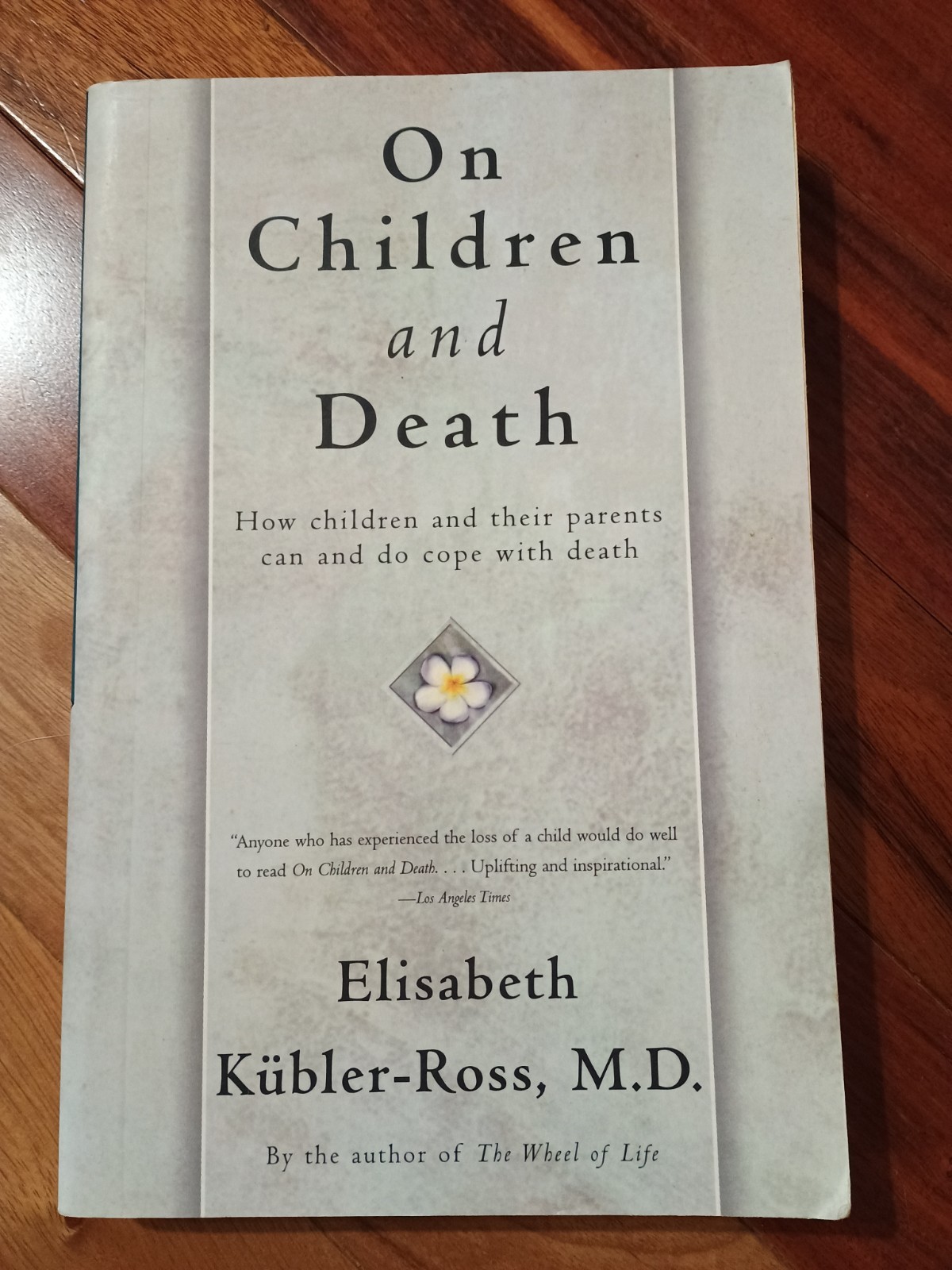 On Children and Death by Elisabeth Kübler-Ross (1997, Trade Paperback)