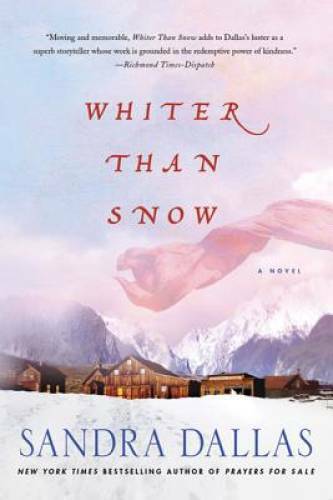 Whiter Than Snow: A Novel – Paperback By Dallas, Sandra – GOOD