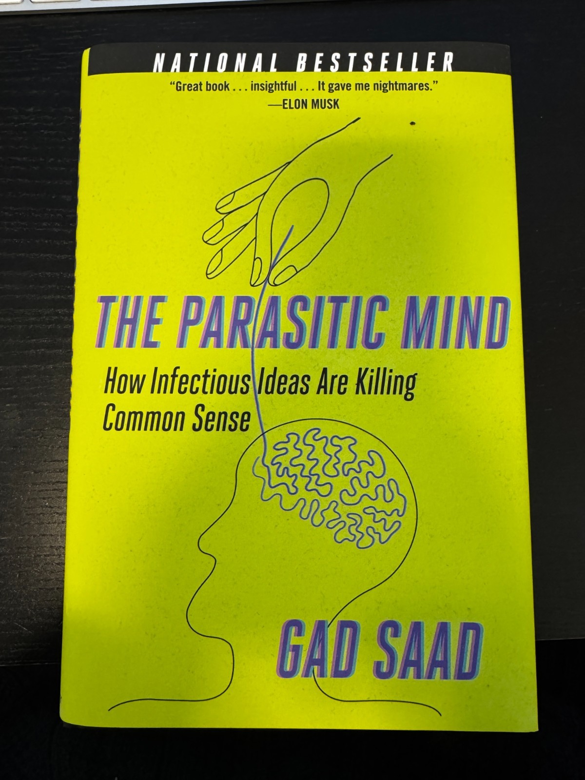 The Parasitic Mind by Saad, Gad – Signed by Author