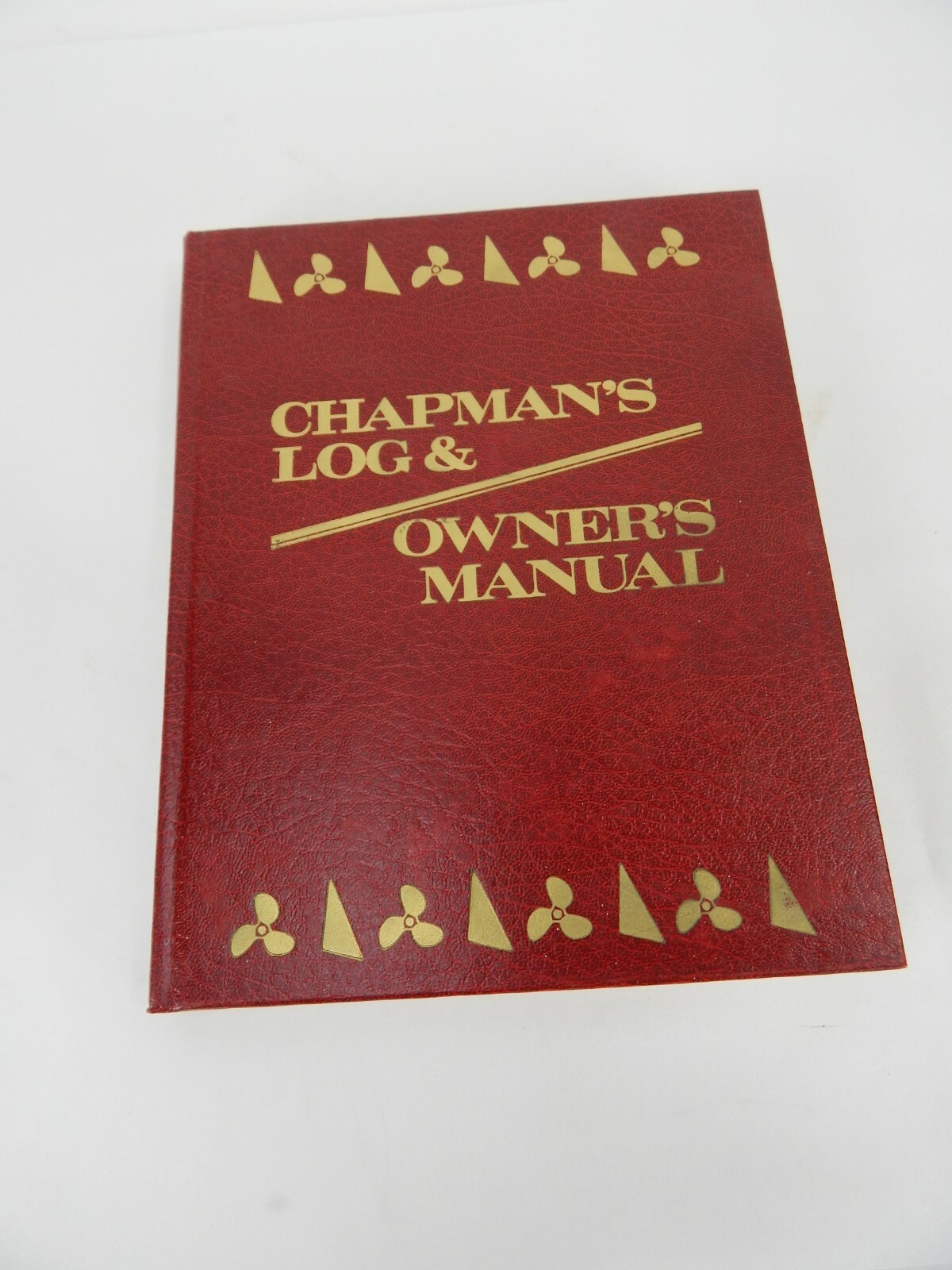 1981 Chapman’s Log and Owner’s Manual by John Whiting; Tom Bottomley