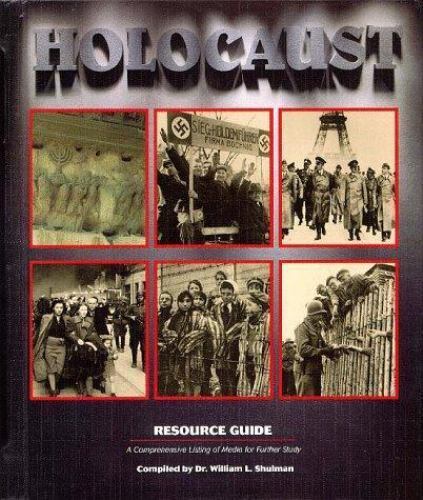Holocaust Series: Holocaust Resource Guide, Vol. 8: A Comprehensive Listing …