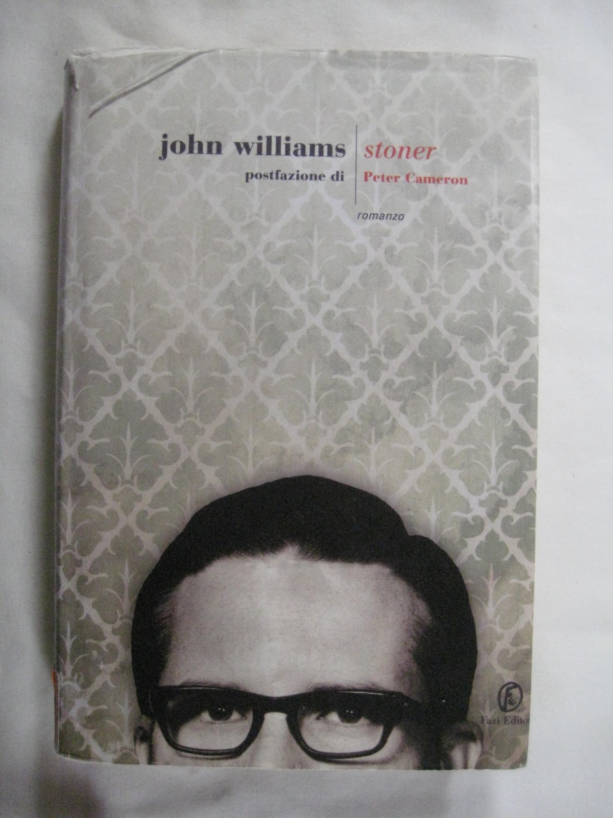 book HC John Williams Stoner in Italian Peter Cameron Fazi Edition