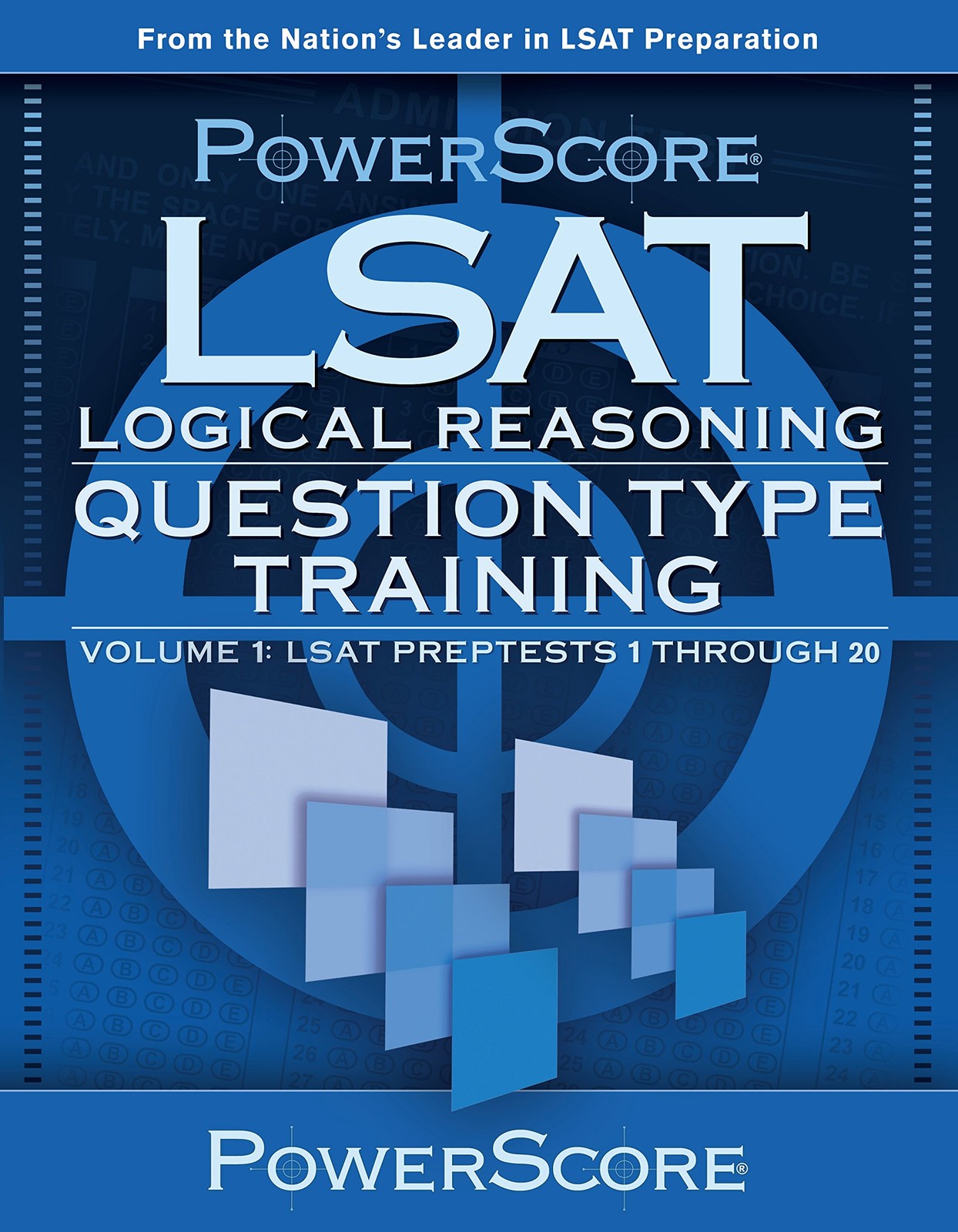 LSAT Logical Reasoning: Question Type Training: LSAT Preptests 1 Through 20 …