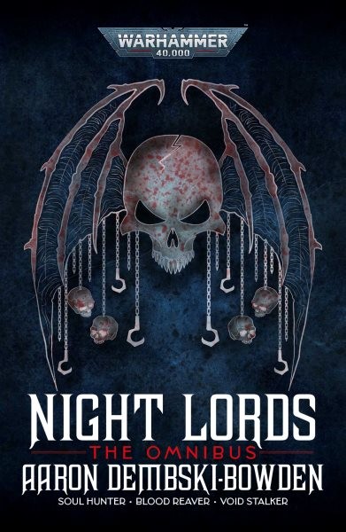 Night Lords : The Omnibus, Paperback by Dembski-Bowden, Aaron, Brand New, Fre…
