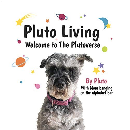 Pluto Living: Welcome to the Plutoverse – Hardcover – GOOD