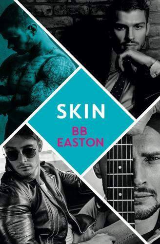 Skin; A 44 Chapters Novel, 1 – 1538718340, paperback, BB Easton