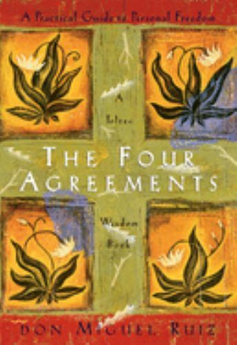 Four Agreements : A Practical Guide to Personal Freedom by Janet Mills and…