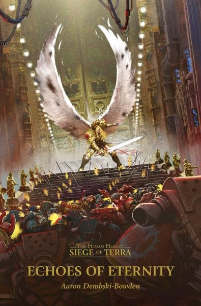 Echoes of Eternity, Paperback by Dembski-Bowden, Aaron, Brand New, Free shipp…