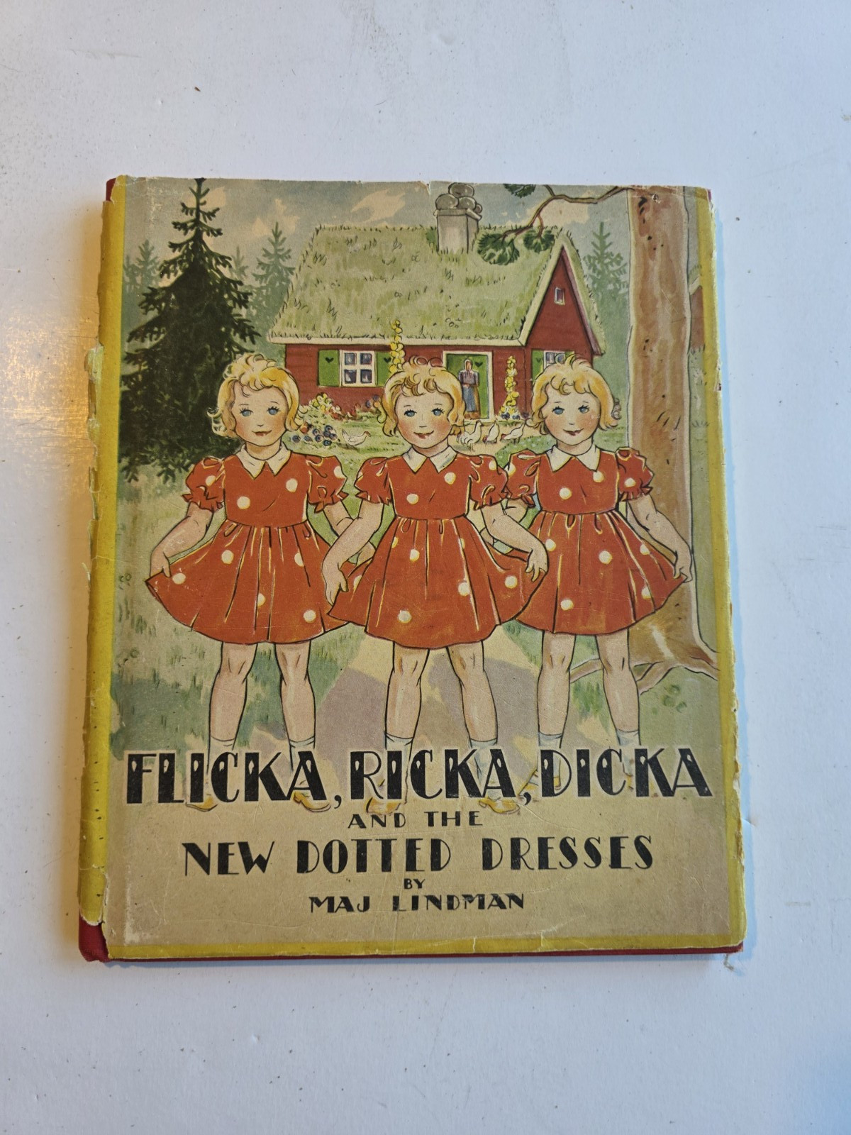 Flicka Ricka Dicka & The New Dotted Dresses Hardcover Book By Maj Lindman 1944