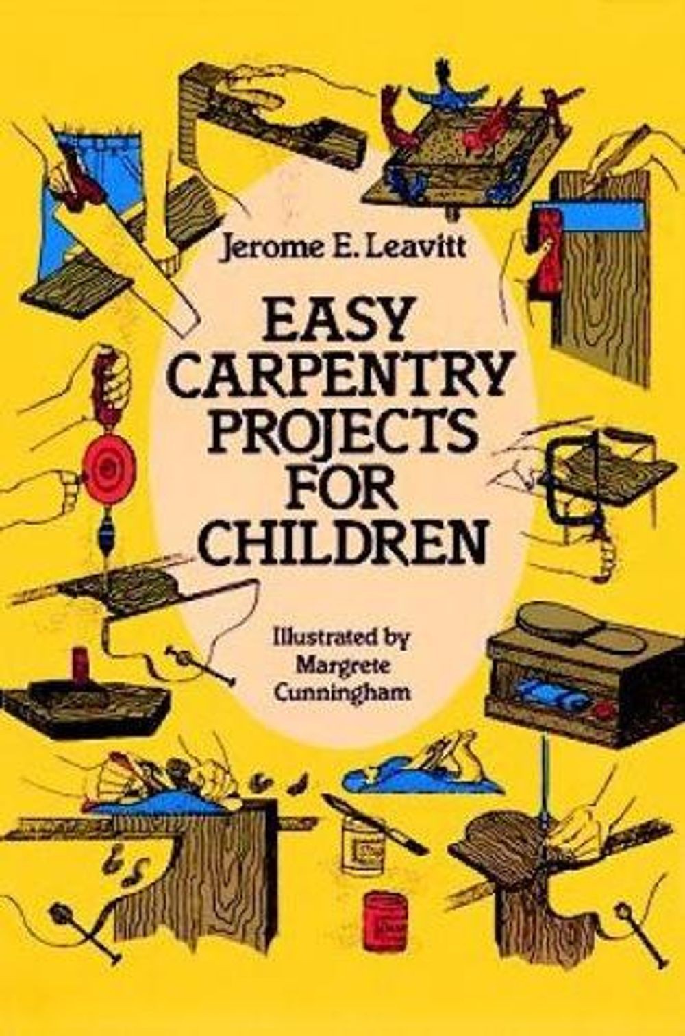 Easy Carpentry Projects for Children by Jerome E. Leavitt (English) Paperback Bo