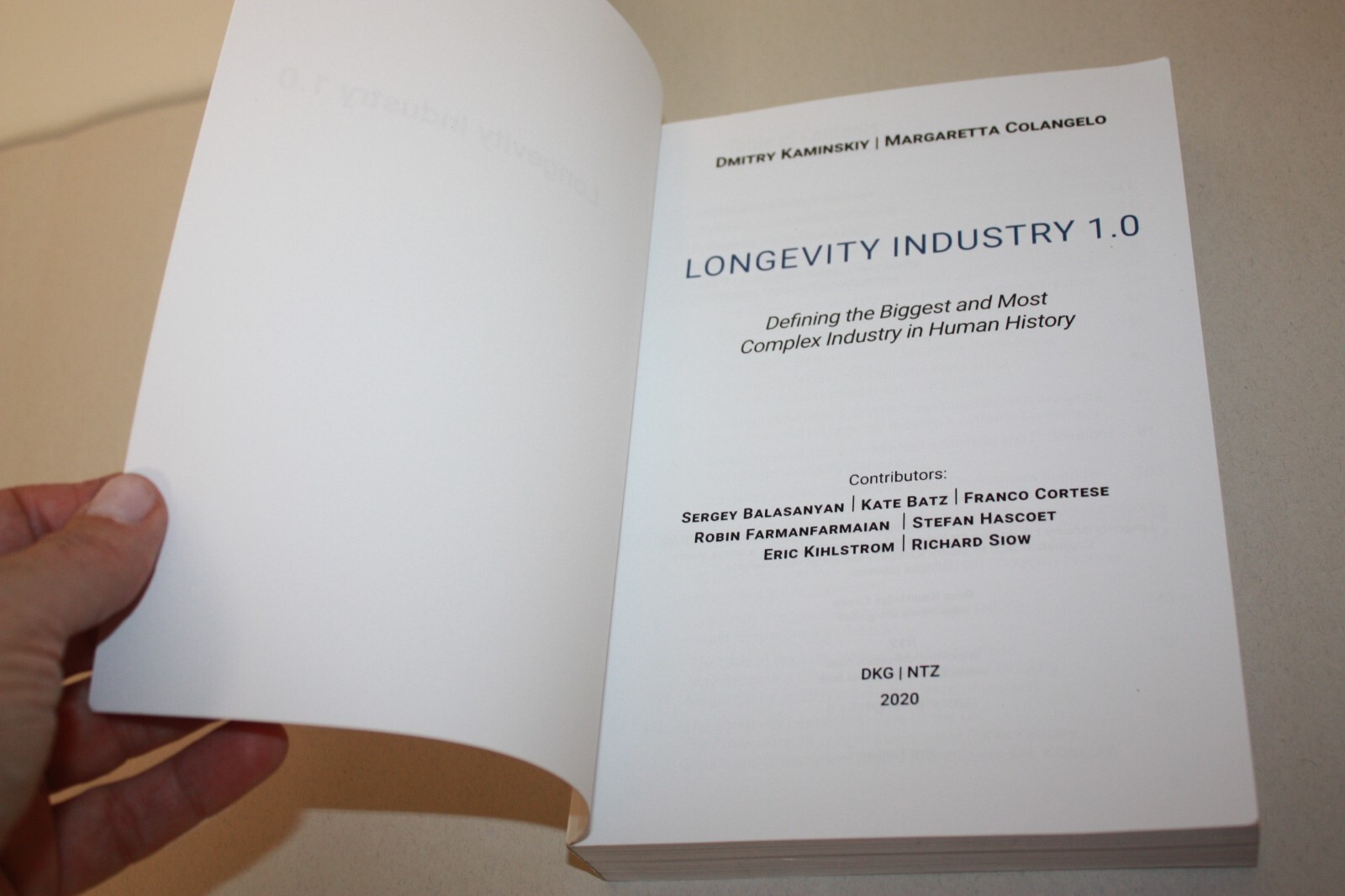 Longevity Industry 1.0, Defining the Biggest and Most Complex Industry in Human