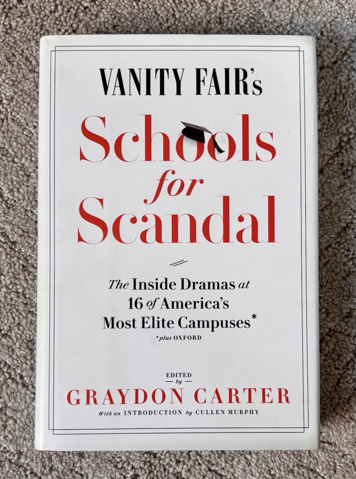 Vanity Fair’s Schools for Scandal by Graydon Carter