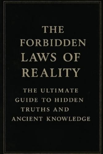 Mildred H. Bhakta The Forbidden Laws of Reality (Paperback) (UK IMPORT)