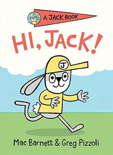 Hi, Jack! (A Jack Book) – Hardcover By Barnett, Mac – VERY GOOD