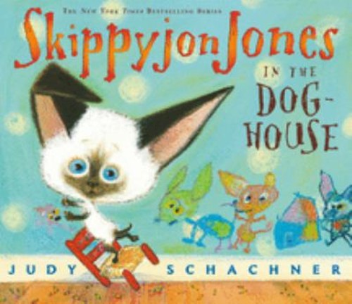 Skippyjon Jones in the Doghouse : Puffin Storytime Picture Book J