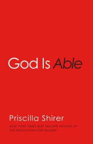 God is Able – Paperback By Shirer, Priscilla – GOOD
