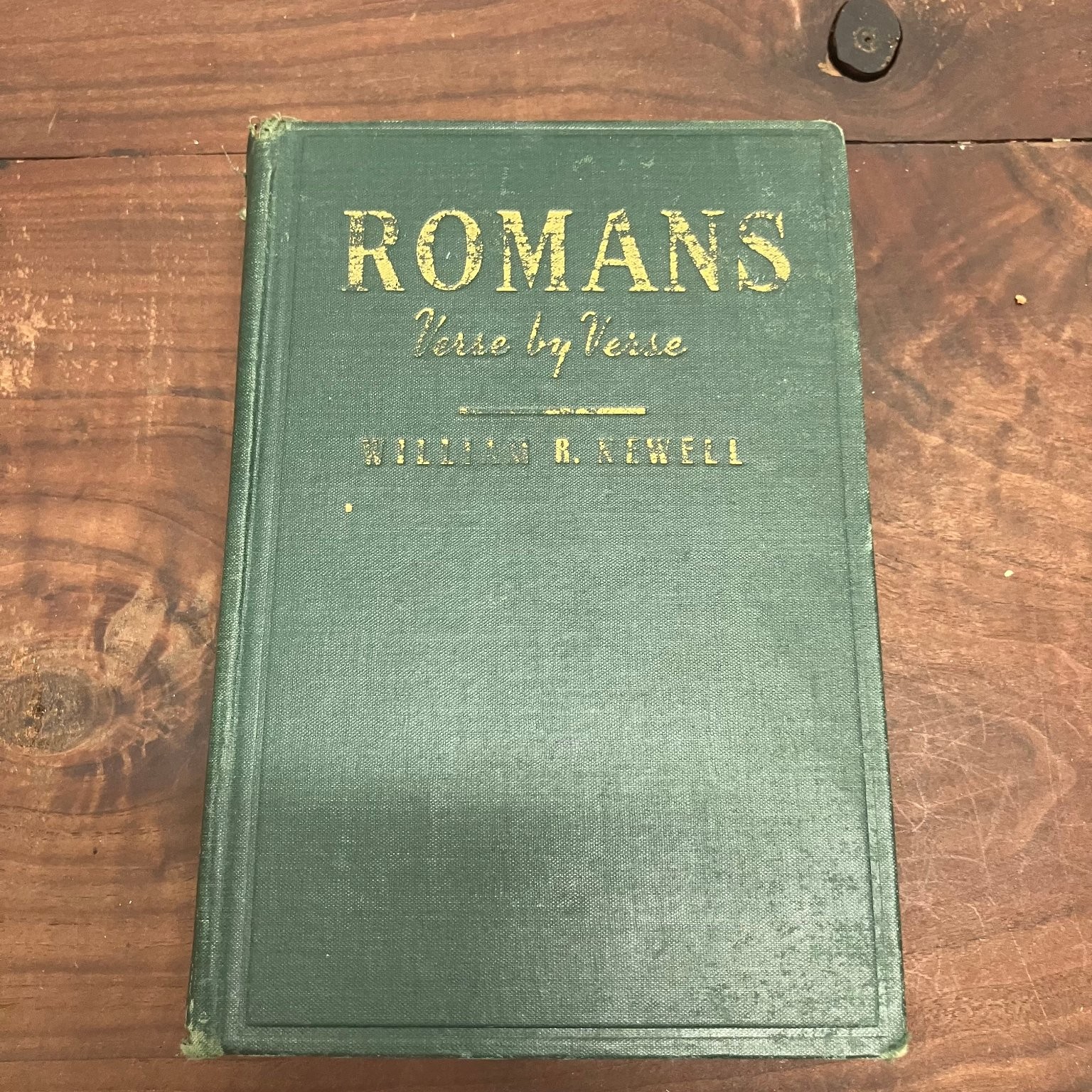 Romans Verse by Verse William R. Newell 1943 Grace Publications Bible