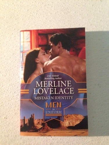Mistaken Identity (Men in Uniform) by Merline Lovelace, Acceptable Book