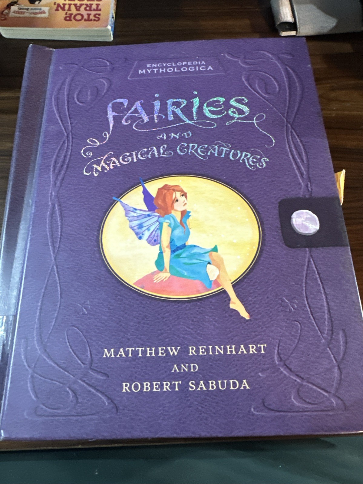 Encyclopedia Mythologica: Fairies and Magical Creatures Pop-Up