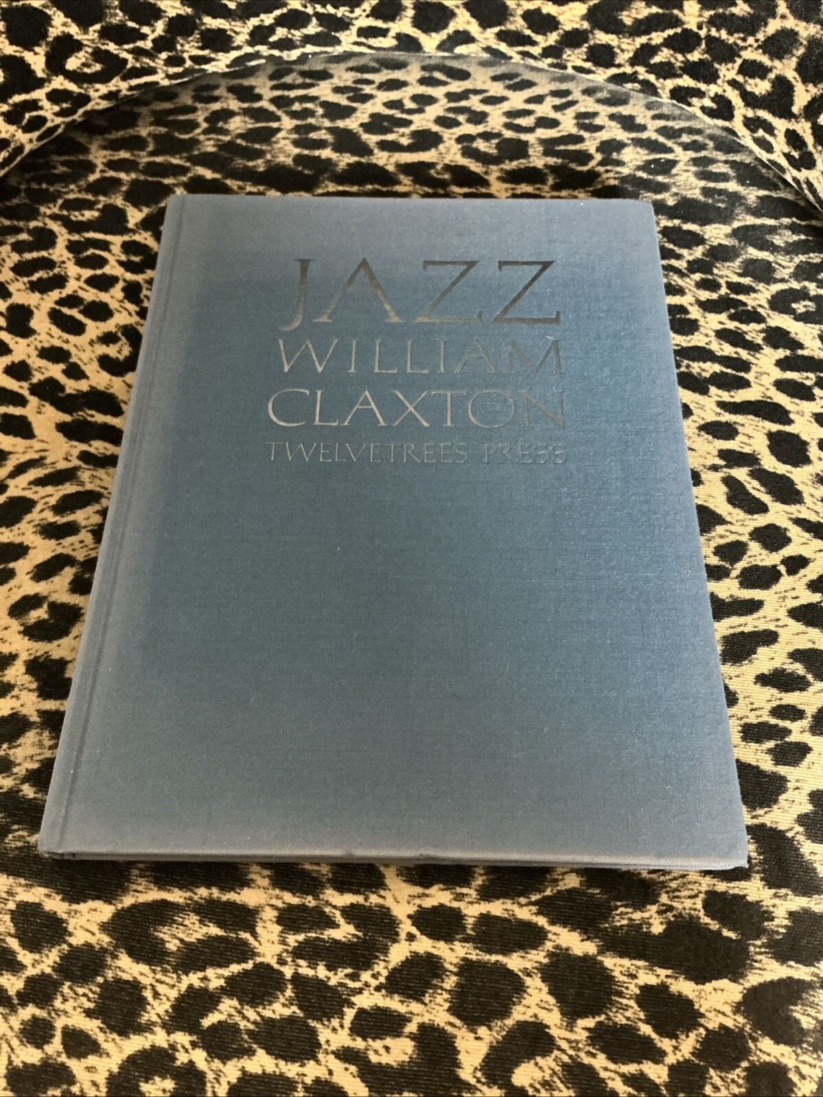 JAZZ – WILLIAM CLAXTON TWELVETREES PRESS – HARDCOVER