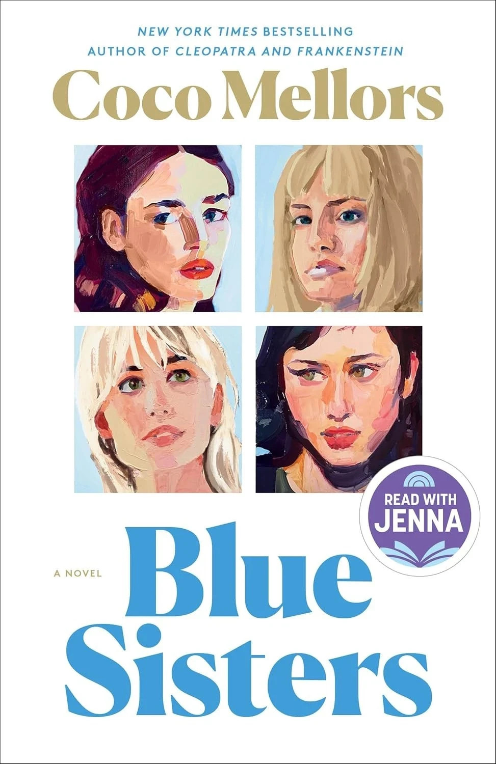Blue Sisters: a Read with Jenna Pick : A Novel by Coco Mellors (0593723783)