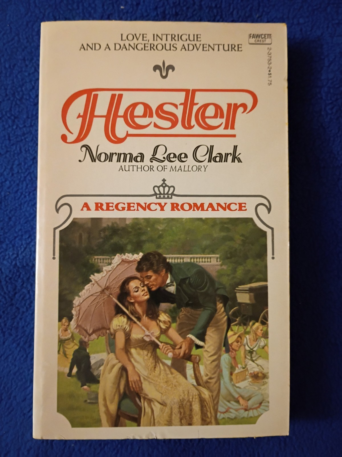 Hester 1978 Regency Romance Norma Lee Clark Fawcett Crest 1st Vintage Paperback