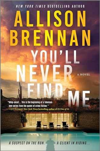 You’ll Never Find Me: An Angelhart – Hardcover, by Brennan Allison – Very Good g