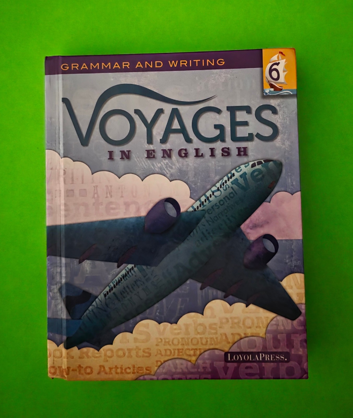 3396-46 * NEW, 6TH GRADE STUDENT, VOYAGES IN ENGLISH, 2018, 9780829442960