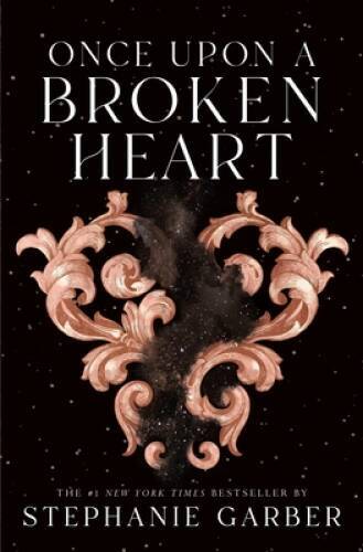 Once Upon a Broken Heart (Once Upon a Broken Heart, 1) – Paperback – GOOD