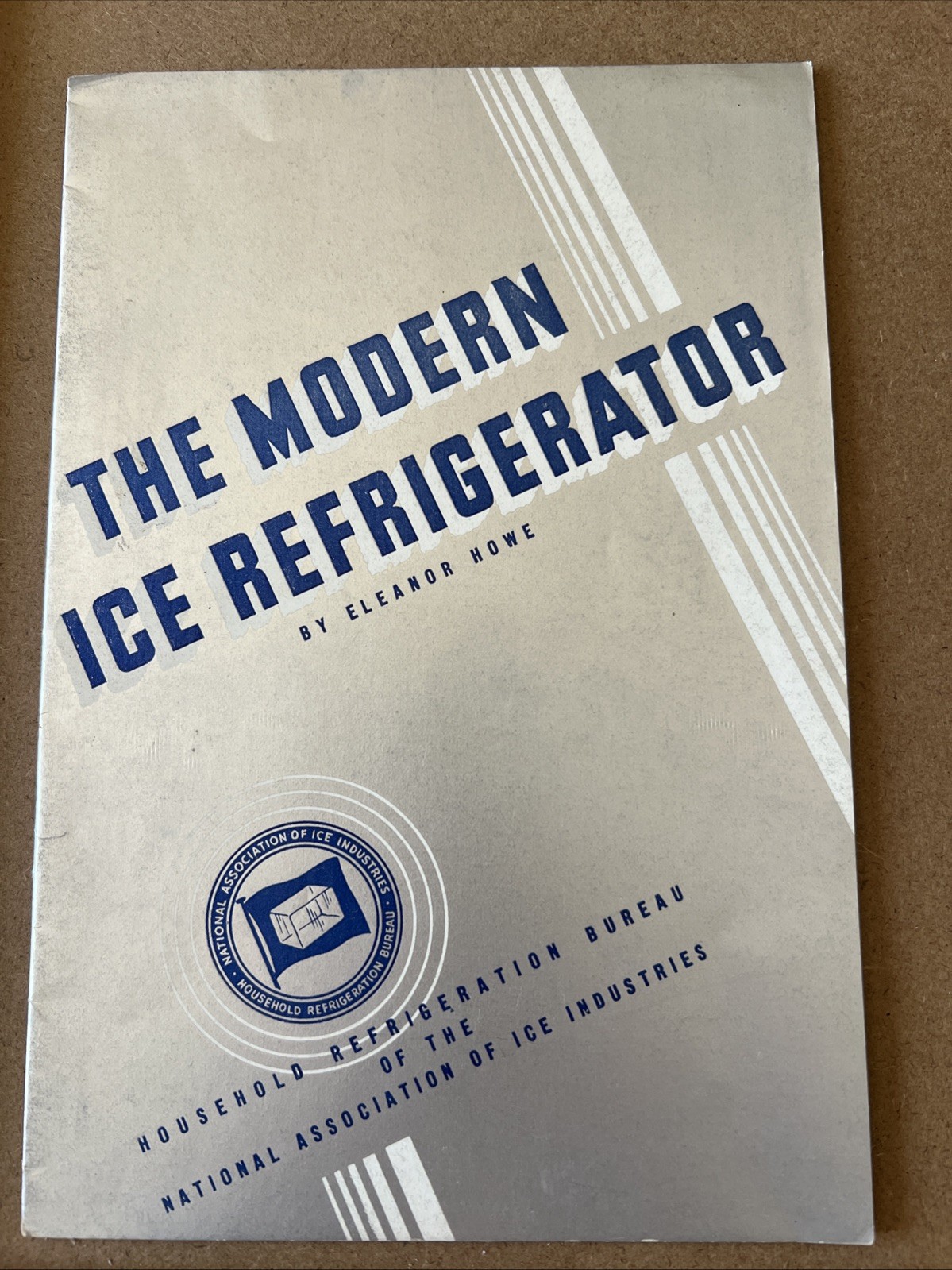 The Modern Ice Refrigerator By Eleanor Howe