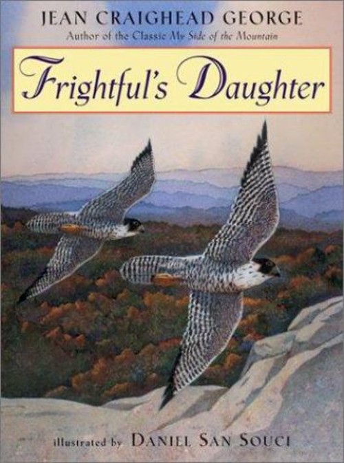 Frightful’s Daughter Hardcover Jean Craighead George