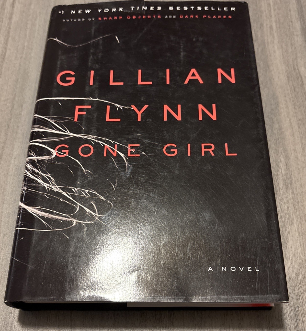 Gone Girl : A Novel by Gillian Flynn (2012, Hardcover) First edition.