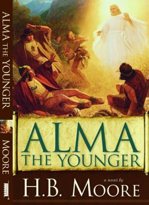 Alma the Younger : A Novel Paperback H. B. Moore