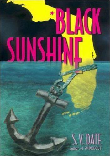 Black Sunshine by S. V. Date (2002, Hardcover)