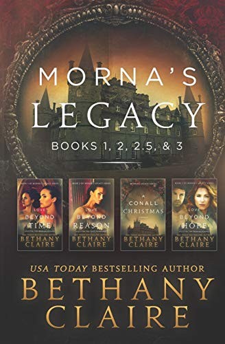 Morna’s Legacy: Books 1, 2, 2.5, & 3:… by Claire, Bethany Paperback / softback