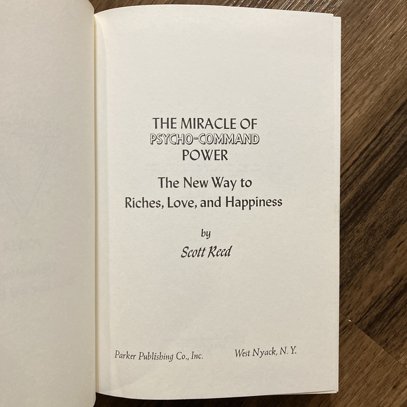 The Miracle of Psycho-Command Power – Scott Reid (1972 HC)