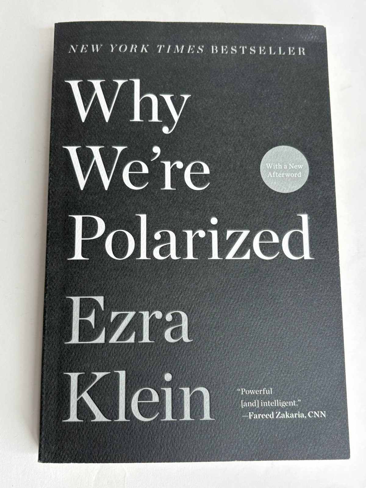 Why We’re Polarized Ezra Klein Paperback Political Analysis Bestseller