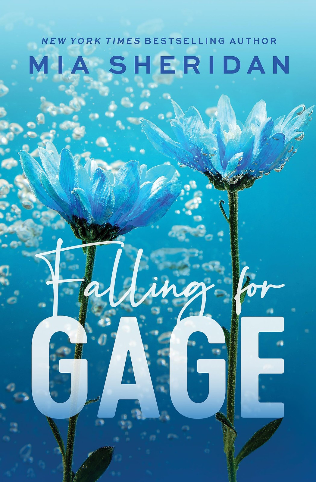 Falling for Gage: The sweep-you-off-your-feet follow-up to the b