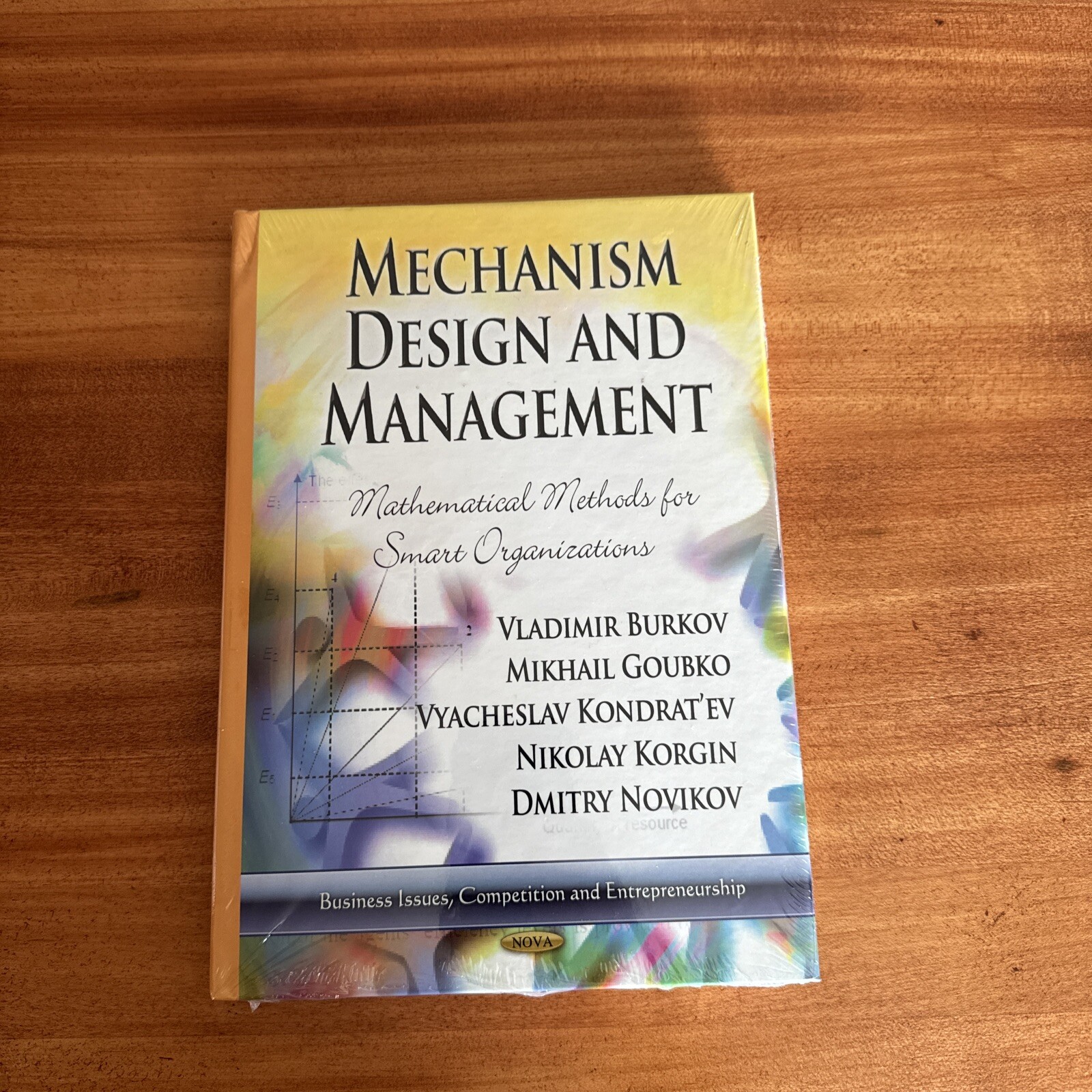 MECHANISM DESIGN MANAGEMENT: Mathematical Methods for Smart (New)