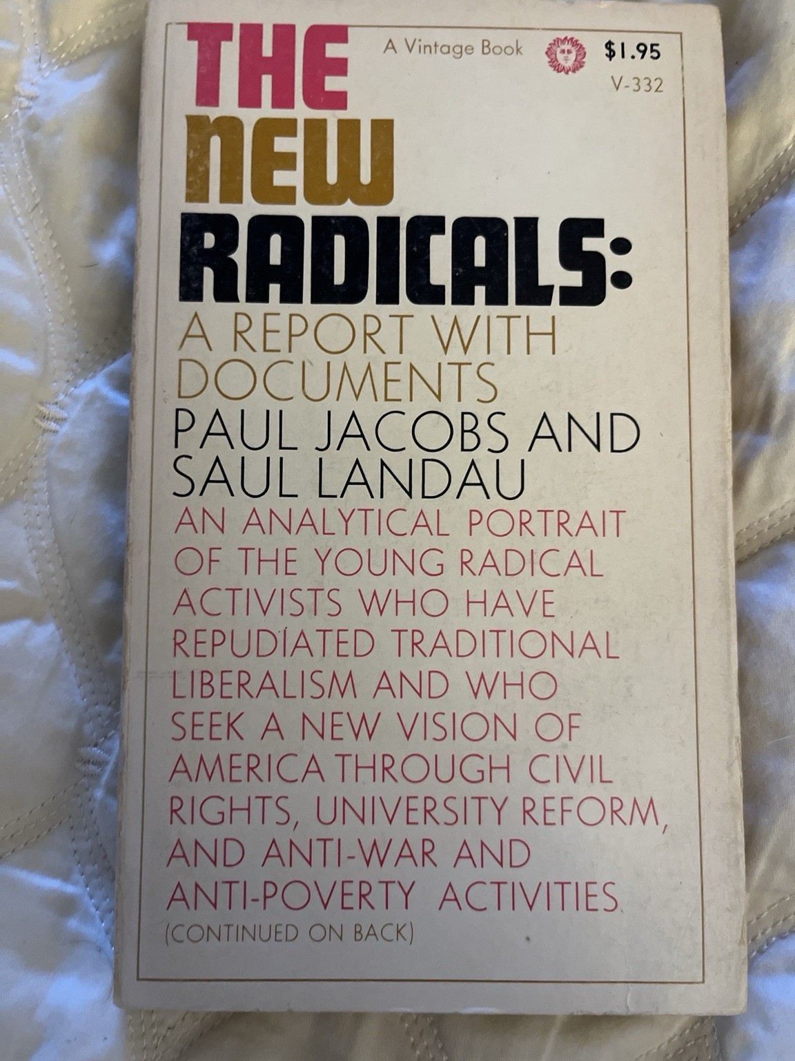 The New Radicals Jacobs Landau 1966 Vintage New Left Civil Rights SDS