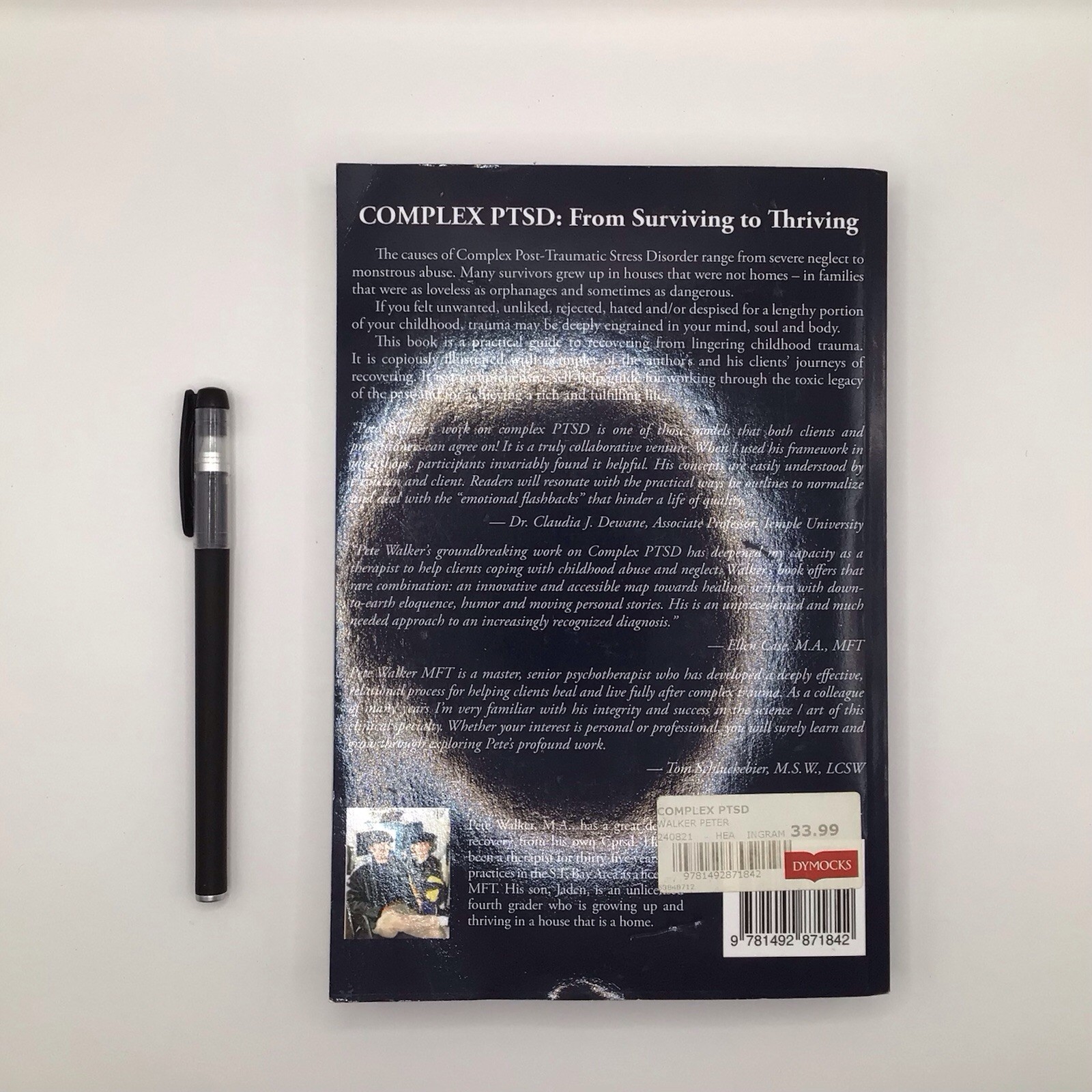 Complex PTSD Surviving to Thriving Map And Guide First Edition By Pete Walker