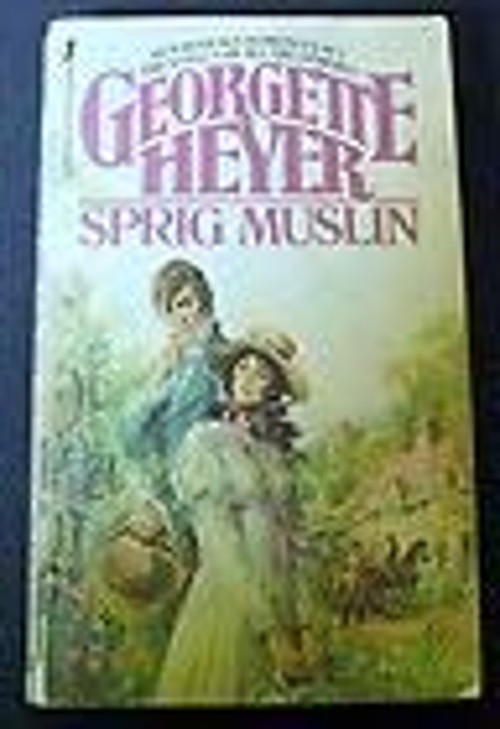 Sprig Muslin Mass Market Paperbound Georgette Heyer