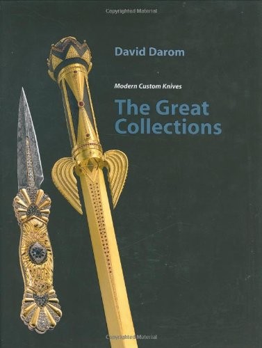 The Great Collections (Modern Custom Knives)