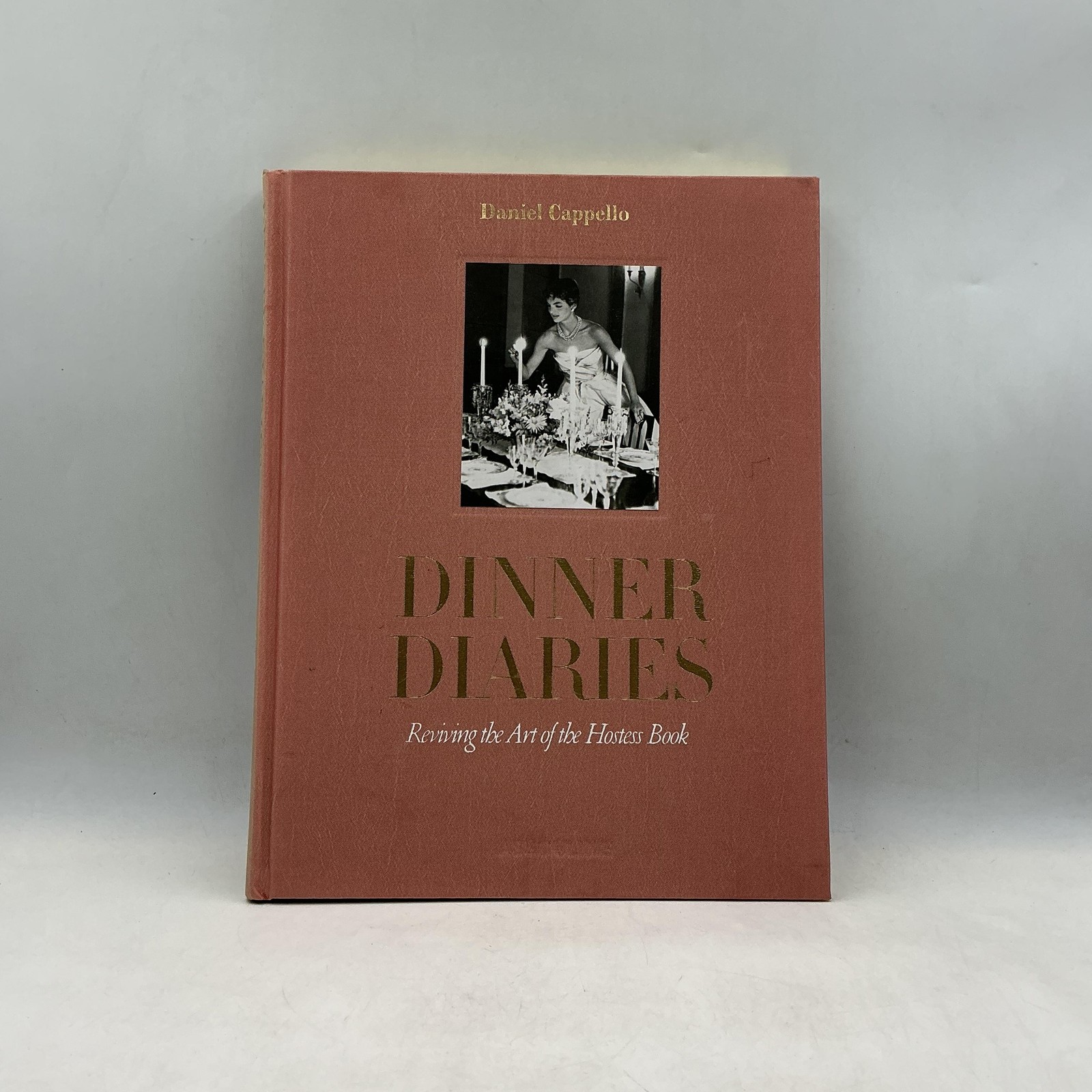 Dinner Diaries Daniel Cappello 2014 Hardcover Pink Stone Publishing Book