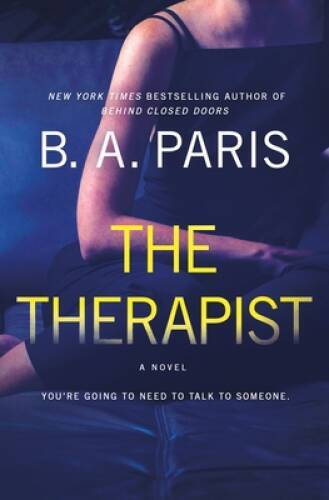The Therapist: A Novel – Hardcover By Paris, B. A. – VERY GOOD