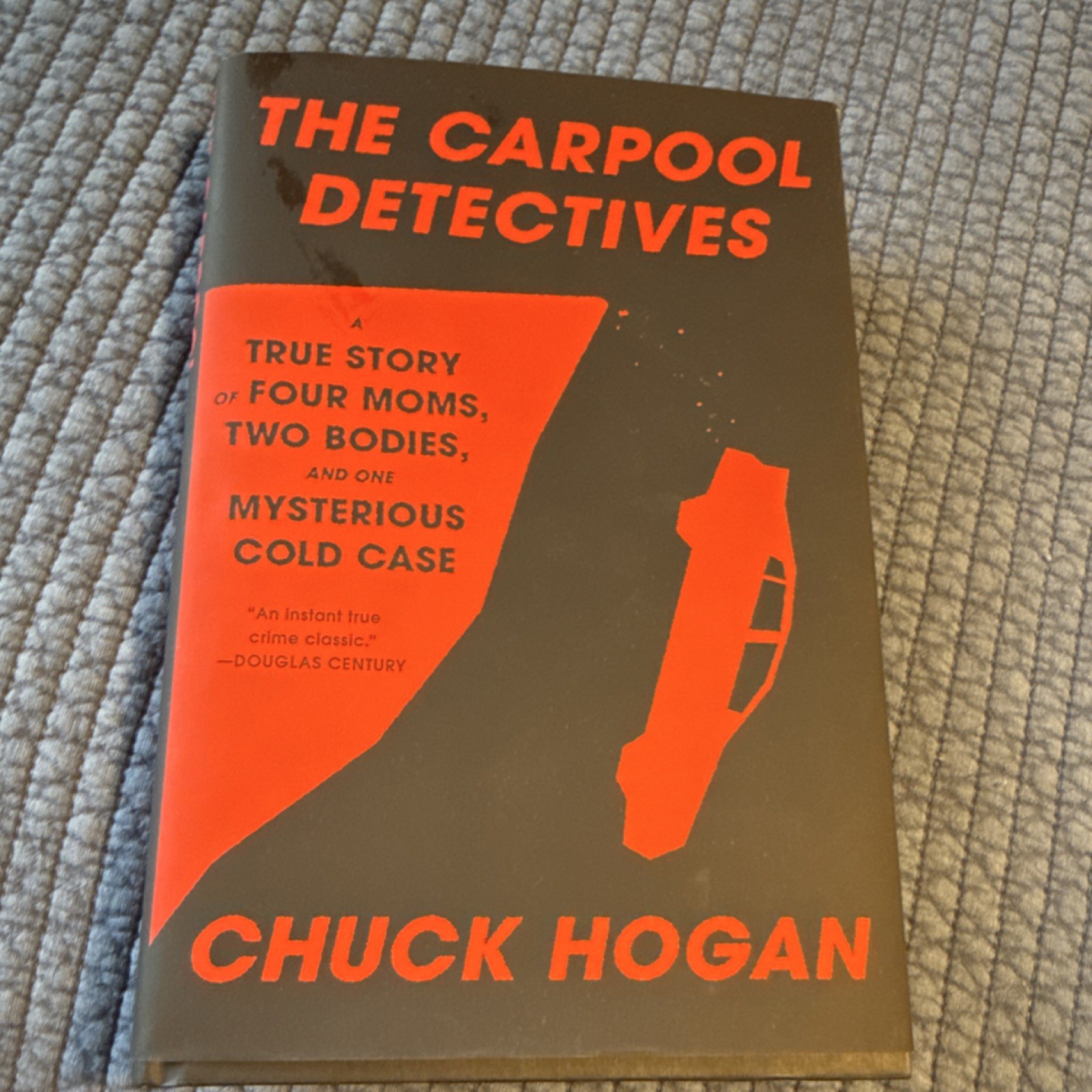 Carpool Detectives by Chuck Hogan, Hardcover, Random House, 2025, True Crime