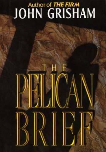 The Pelican Brief – Hardcover By Grisham, John – GOOD