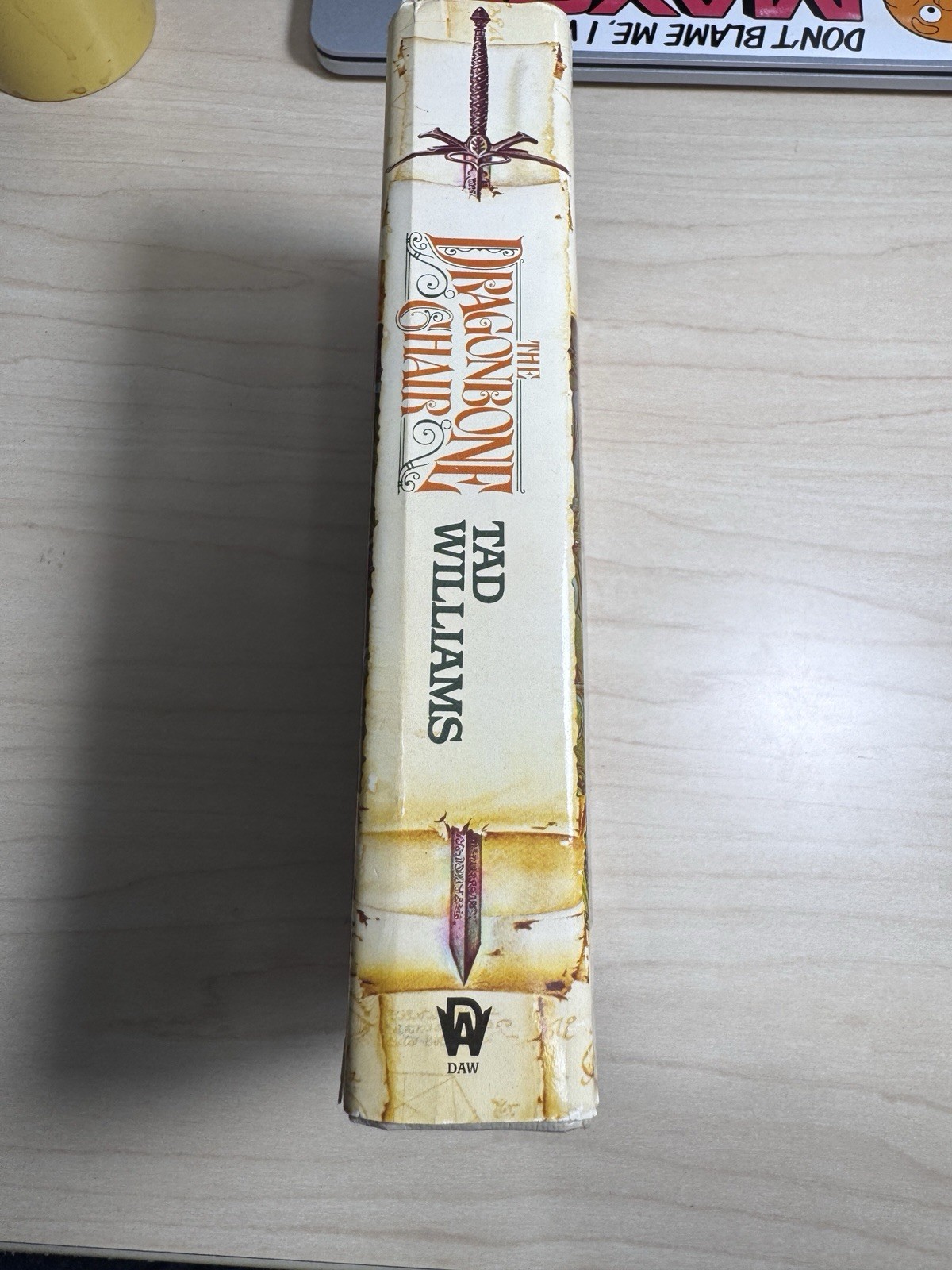 The Dragonbone Chair Memory, Sorrow, and Thorn Book 1 Tad Williams 1988
