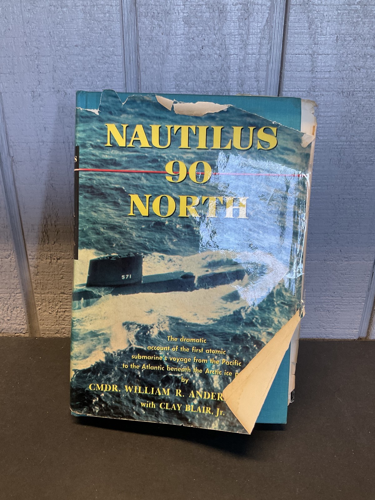 Nautilus 90 North 1st Edition 1959 Cmdr Anderson Clay Blair Jr USS Submarine