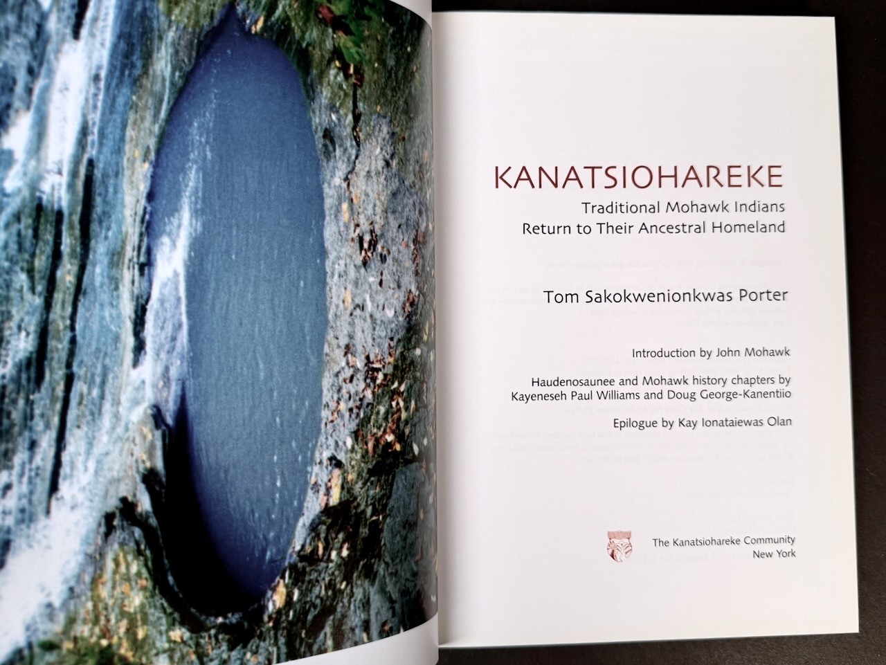 KANATSIOHAREKE – Tom Porter – Mohawk Indians – 2006/Hardcover – LIKE NEW